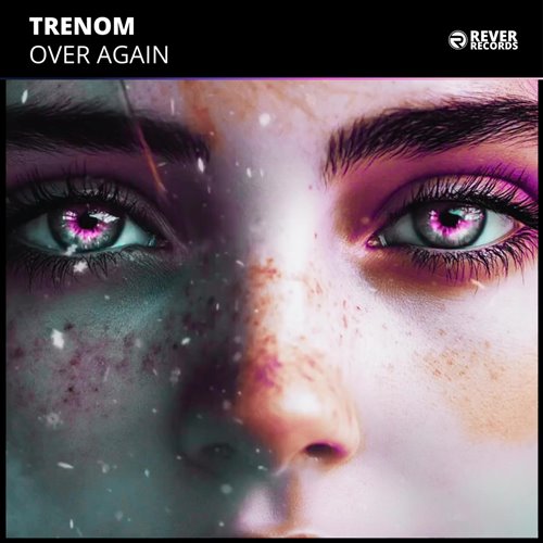 Trenom - Over Again (Extended Mix)