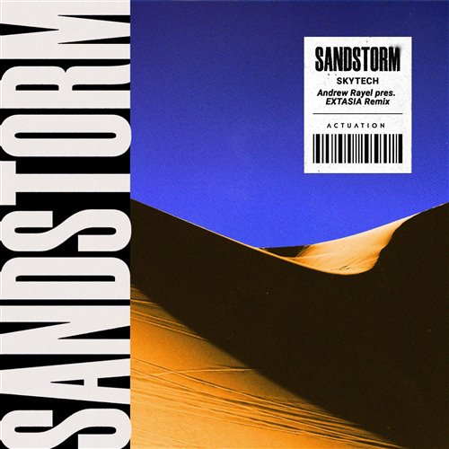 Skytech_Sandstorm_Andrew_Rayel_&_EXTASIA_Extended_Remix