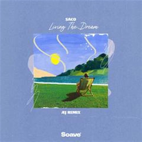 Saco & Zaza - Living The Dream (Æj Remix)