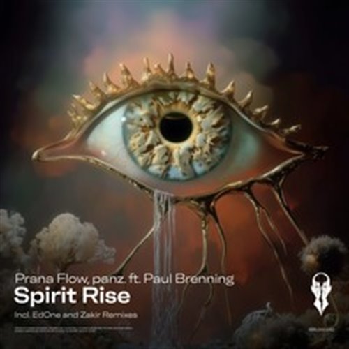 Prana Flow, panz. & Paul Brenning - Spirit Rise (EdOne Remix)