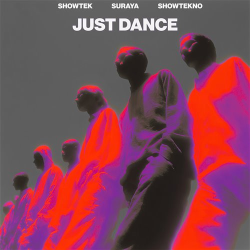 Showtek, Suraya, SHOWTEKNO - Just Dance (Extended Mix)