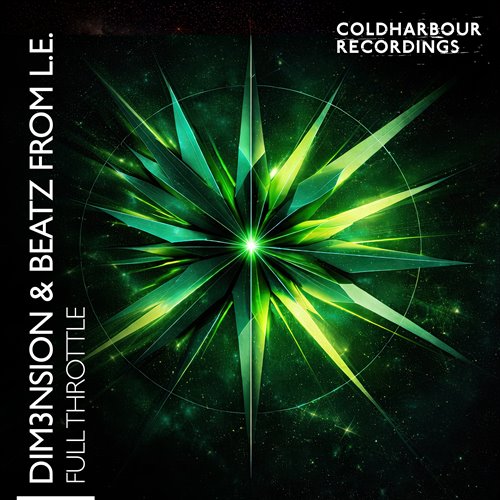 DIM3NSION & Beatz from L.E. - Full Throttle (Extended Mix)