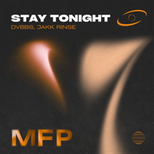 DVBBS & Jakk Rinse - Stay Tonight (Original Mix)
