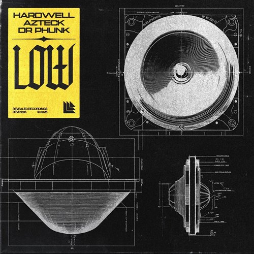Hardwell, Dr Phunk, Azteck - LOW (Extended Mix)