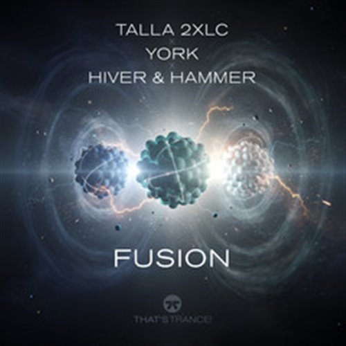 Talla 2XLC, York, Hiver & Hammer - Fusion (Extended Mix)
