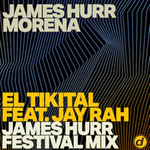 James Hurr Morena El Tikital