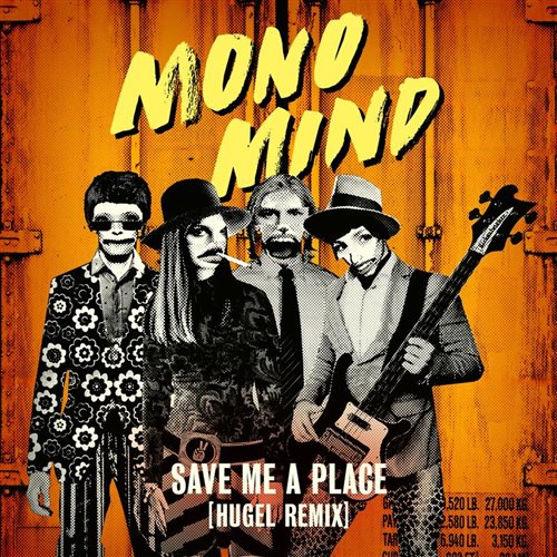 Mono Mind - Save Me a Place(Hugel Remix)